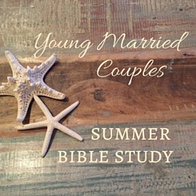 Young MarriedsSummer Study